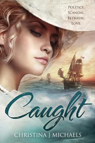 Cover image for Caught: A Historical Romance