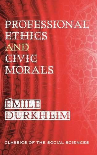 Cover image for Professional Ethics and Civic Morals