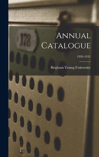 Cover image for Annual Catalogue; 1930-1931