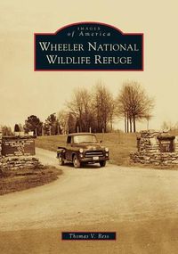 Cover image for Wheeler National Wildlife Refuge