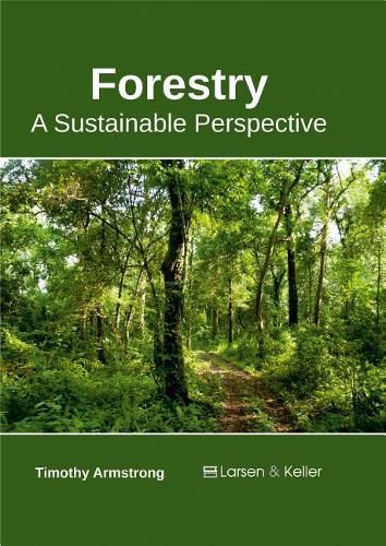 Cover image for Forestry: A Sustainable Perspective