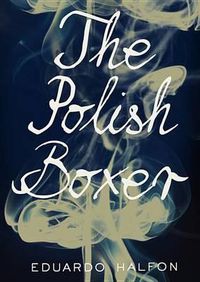 Cover image for The Polish Boxer