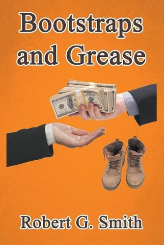 Bootstraps and Grease