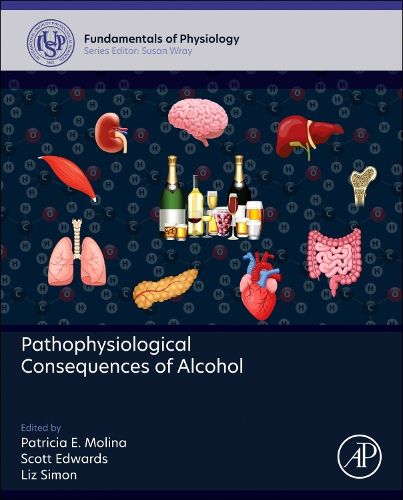 Cover image for Pathophysiological Consequences of Alcohol