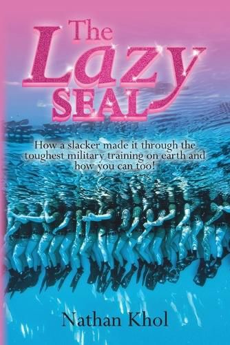 Cover image for The Lazy SEAL