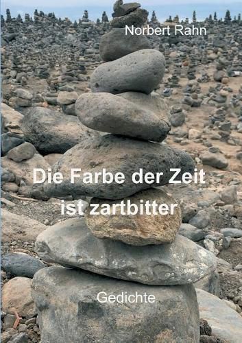 Cover image for Die Farbe der Zeit ist zartbitter