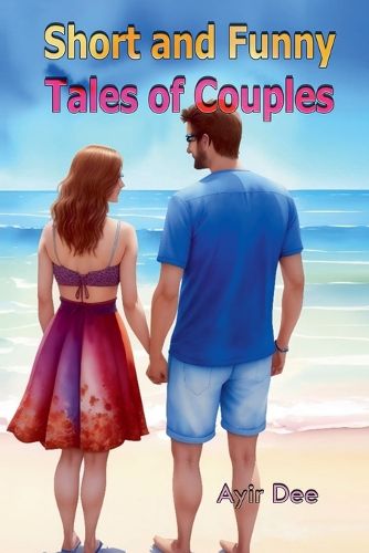 Cover image for Short and Funny Tales of Couples