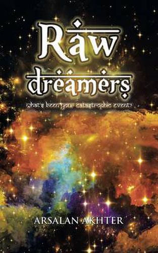 Cover image for Raw Dreamers: What's Been Your Catastrophic Event?