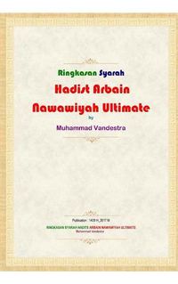 Cover image for Ringkasan Syarah Hadits Arbain Nawawiyah Ultimate