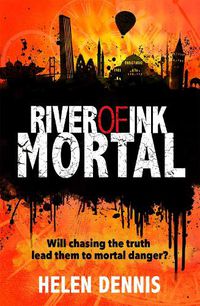 Cover image for River of Ink: Mortal: Book 3