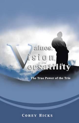 Cover image for Values, Vision, and Versatility