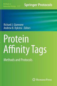 Cover image for Protein Affinity Tags: Methods and Protocols