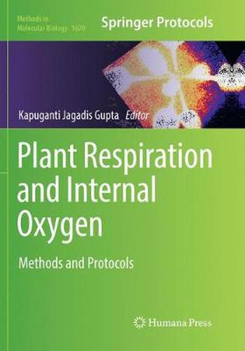 Cover image for Plant Respiration and Internal Oxygen: Methods and Protocols