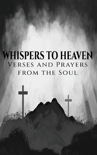 Cover image for Whispers to Heaven