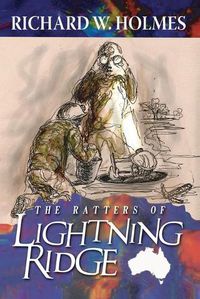Cover image for The Ratters Of Lightning Ridge