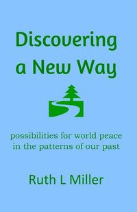 Cover image for Discovering A New Way