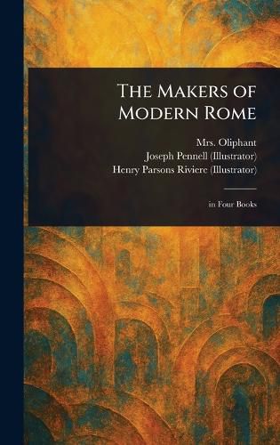 Cover image for The Makers of Modern Rome