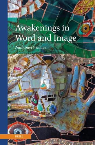 Cover image for Awakenings in Word and Image