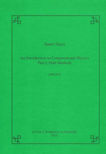 Cover image for An introduction to computational physics: Part I: grid methods