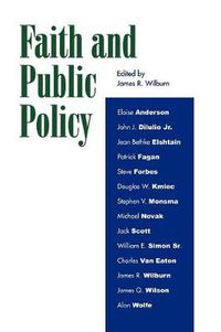 Cover image for Faith and Public Policy