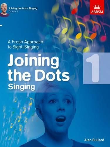 Cover image for Alan Bullard: Joining the Dots - Singing (Grade 1