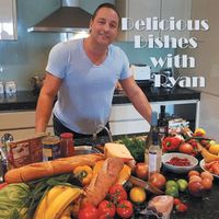 Cover image for Delicious Dishes with Ryan