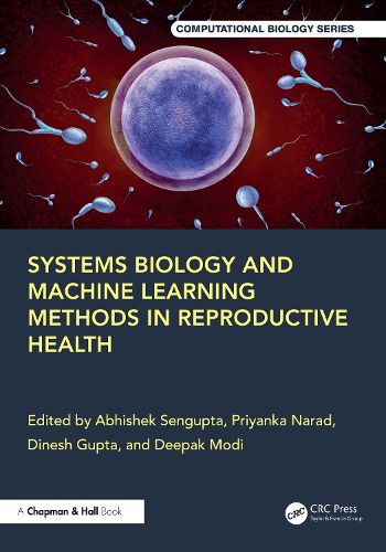 Cover image for Systems Biology and Machine Learning Methods in Reproductive Health