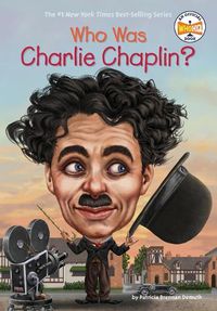 Cover image for Who Was Charlie Chaplin?