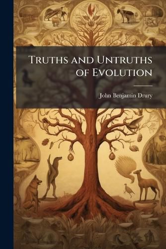 Cover image for Truths and Untruths of Evolution