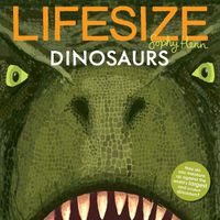 Cover image for Lifesize Dinosaurs