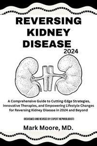 Cover image for Reversing Kidney Disease 2024