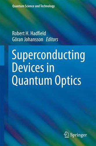 Cover image for Superconducting Devices in Quantum Optics