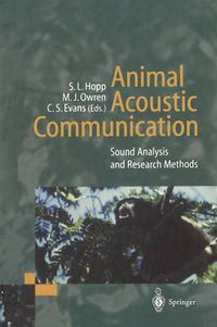 Cover image for Animal Acoustic Communication: Sound Analysis and Research Methods