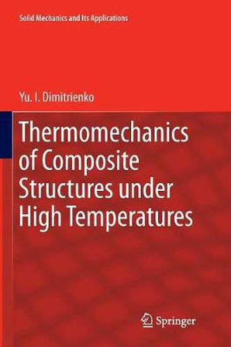 Cover image for Thermomechanics of Composite Structures under High Temperatures