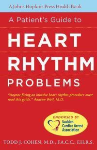 Cover image for A Patient's Guide to Heart Rhythm Problems