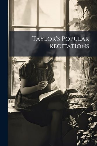 Cover image for Taylor's Popular Recitations