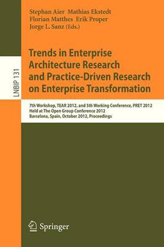 Cover image for Trends in Enterprise Architecture Research and Practice-Driven Research on Enterprise Transformation