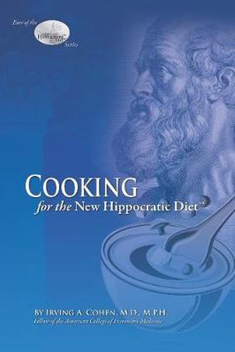 Cooking for the New Hippocratic Diet
