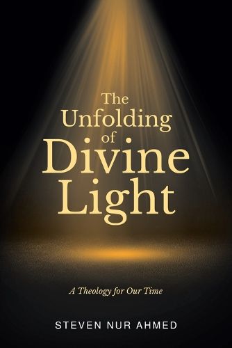 Cover image for The Unfolding of Divine Light