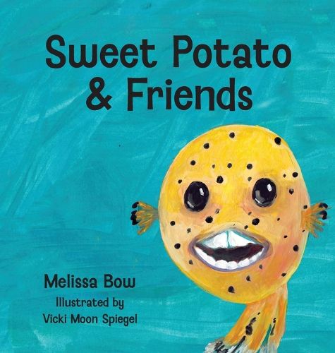 Cover image for Sweet Potato & Friends
