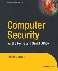 Cover image for Computer Security for the Home and Small Office