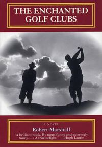 Cover image for The Enchanted Golf Clubs