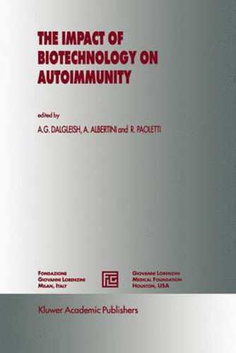 Cover image for The Impact of Biotechnology on Autoimmunity