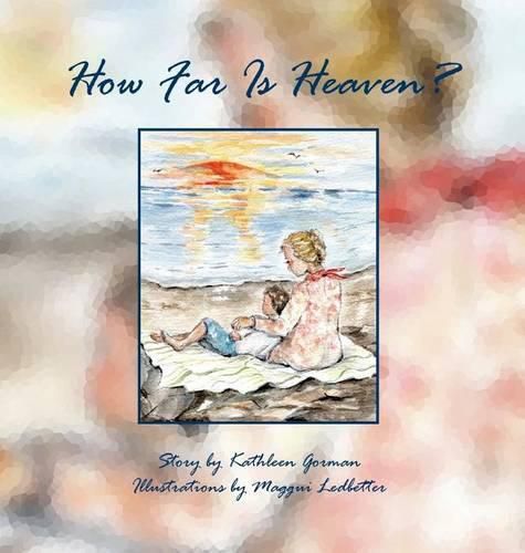 Cover image for How Far Is Heaven?