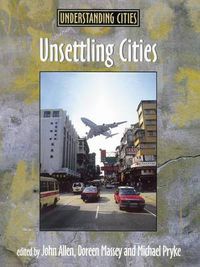 Cover image for Unsettling Cities: Movement/Settlement