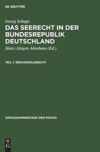 Cover image for Georg Schaps: Das Seerecht in Der Bundesrepublik Deutschland. Teil 1