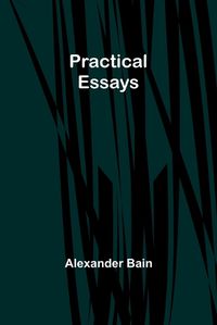 Cover image for Practical Essays