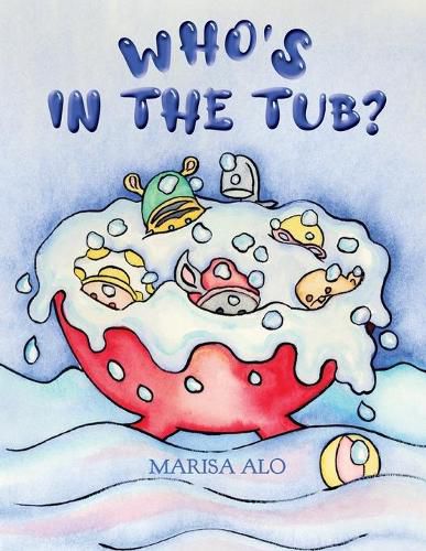 Cover image for Who's In The Tub