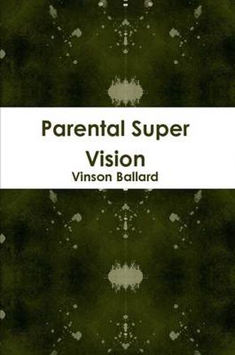 Cover image for Parental Super Vision