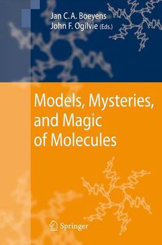 Cover image for Models, Mysteries, and Magic of Molecules